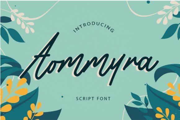 Aommyra: A Refined Script Font for Branding Projects