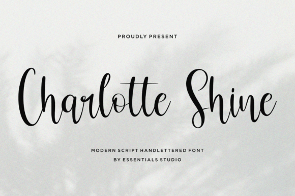 Charlotte Shine: A Modern Script Typeface for Thoughtful Editorial Design