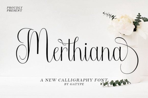 Merthiana Script Font: A Practical Review for Campaign Design