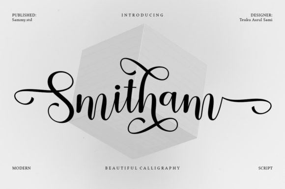 Smitham: The Script Font for Thoughtful Product Design